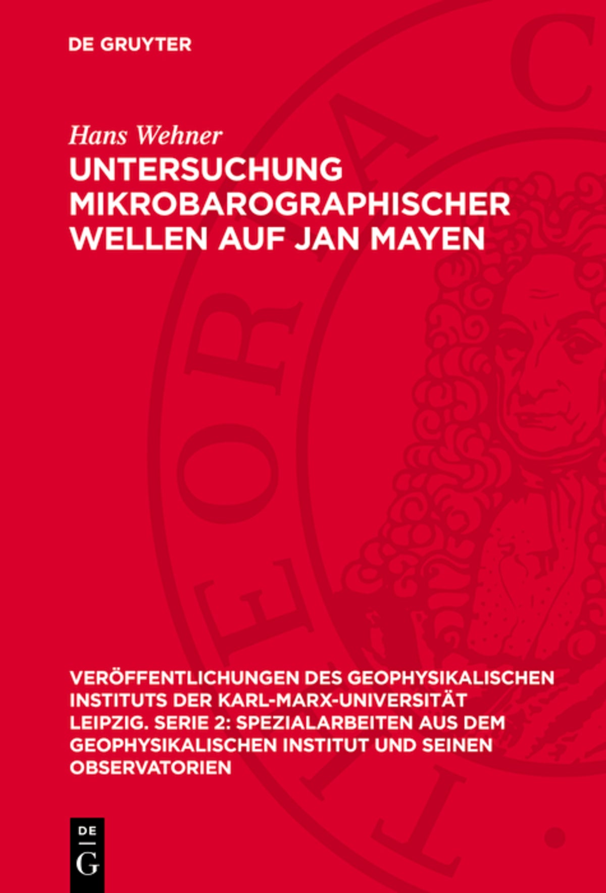 Cover image for Untersuchung mikrobarographischer Wellen auf Jan Mayen ISBN 9783112756508