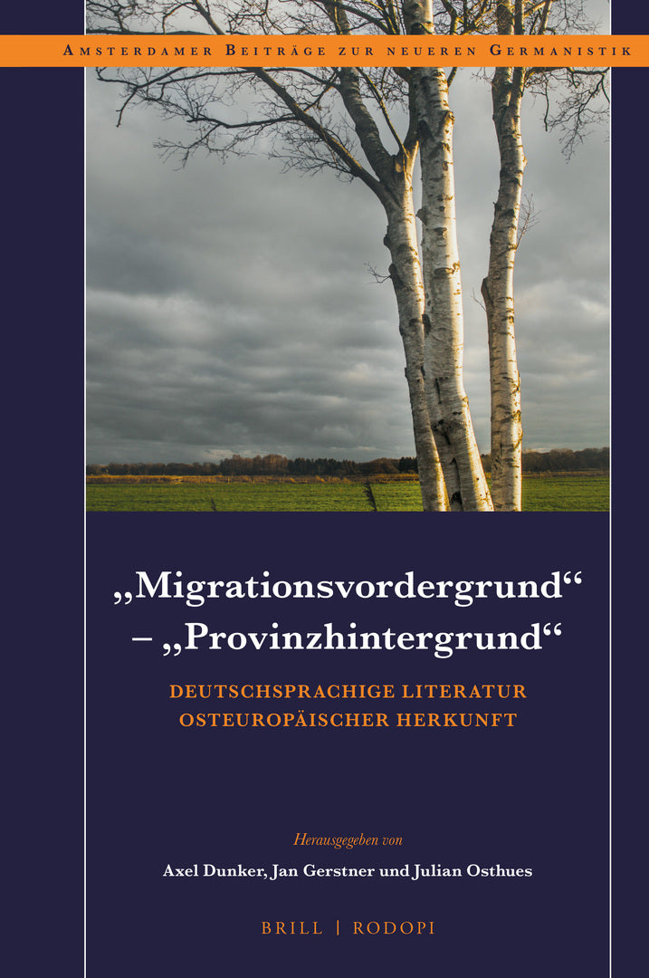 Cover image for "Migrationsvordergrund" – "Provinzhintergrund" ISBN 9789004462564