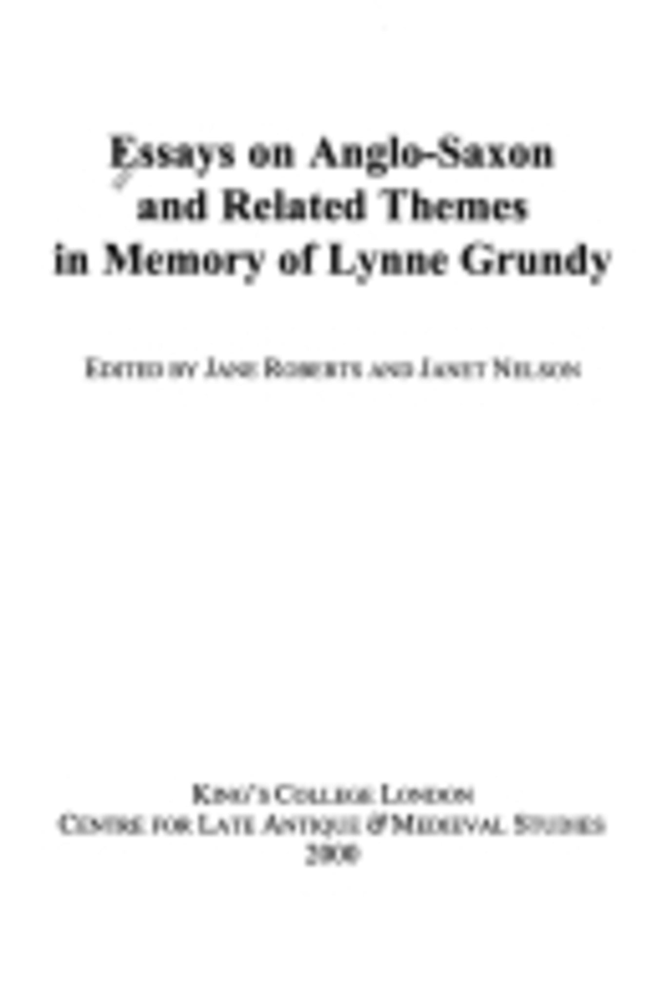 Cover image for Essays on Anglo-Saxon and Related Themes in Memory of Lynne Grundy ISBN 9780952211990