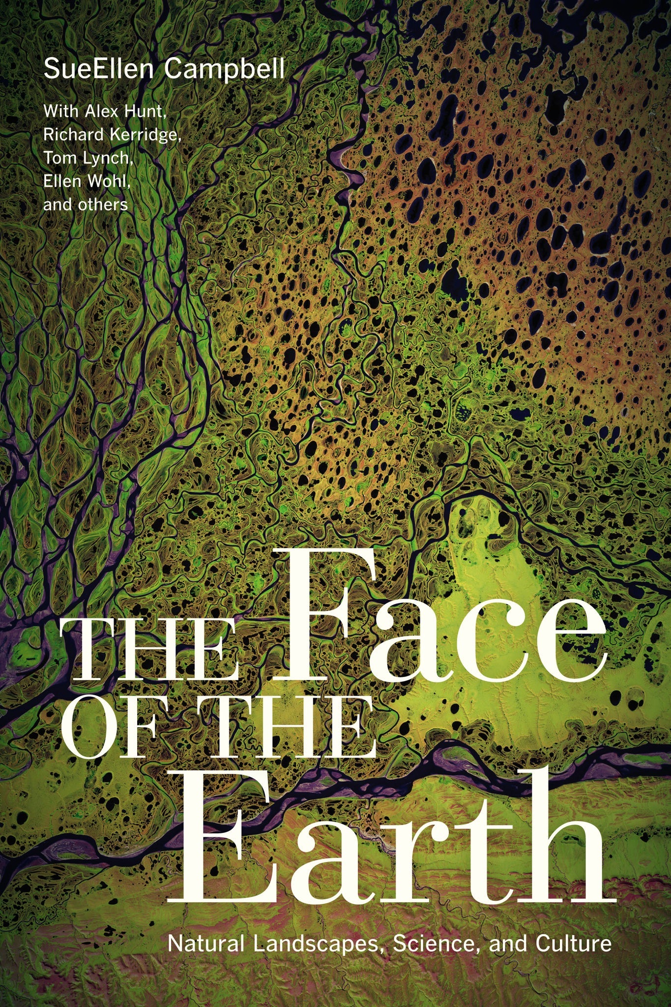 Cover image for The Face of the Earth ISBN 9780520950719