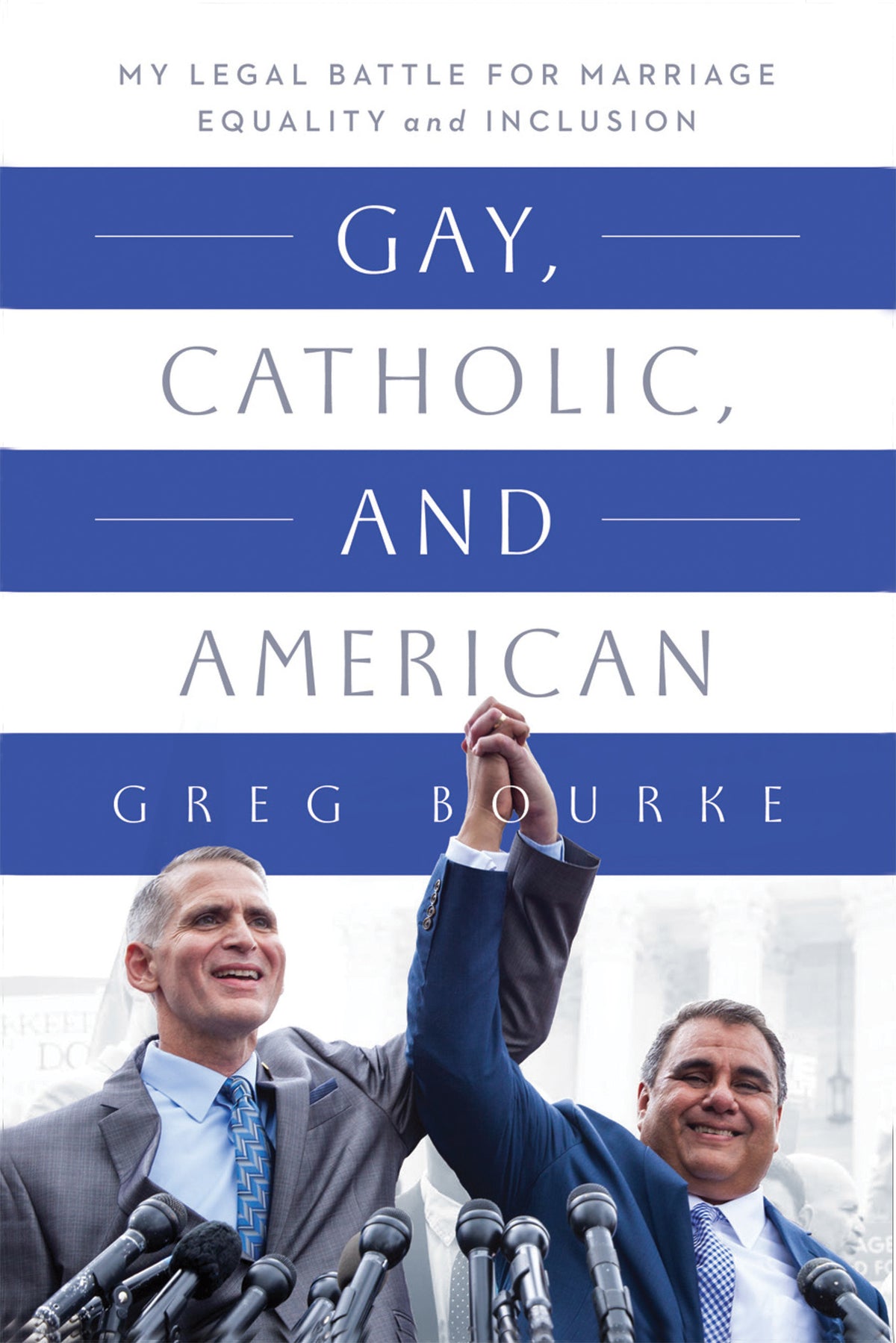 Cover image for Gay, Catholic, and American ISBN 9780268201258