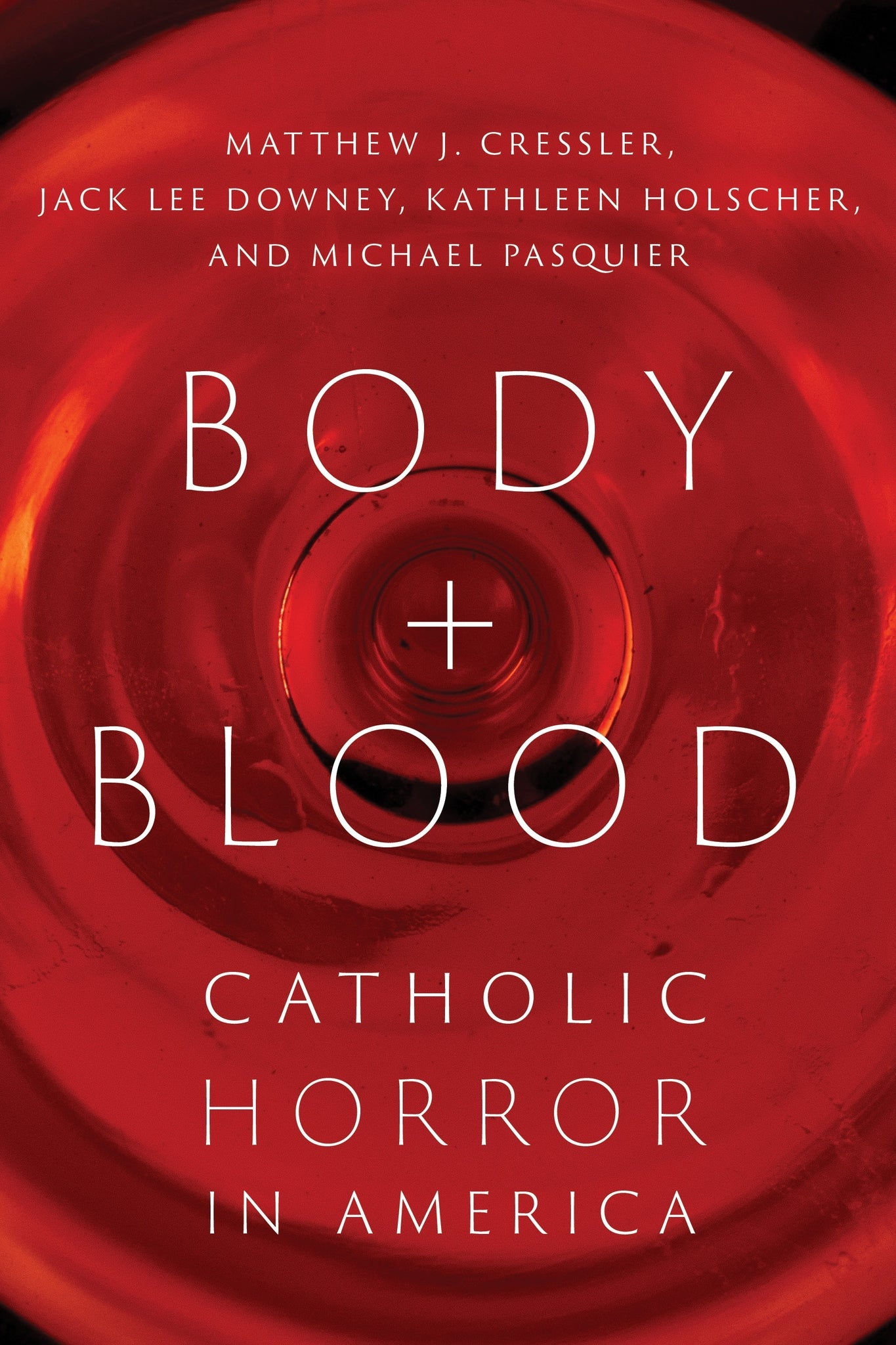 Cover image for Body and Blood ISBN 9781479845859