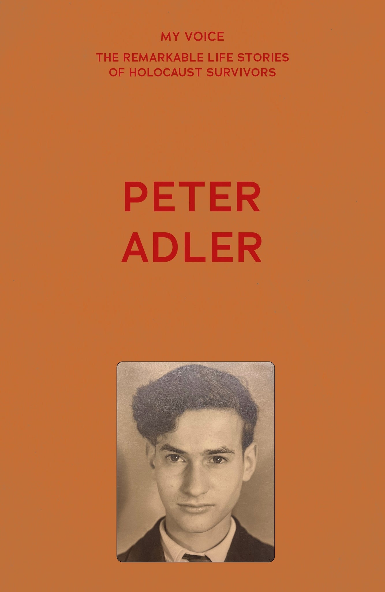 Cover image for My Voice: Peter Adler ISBN 9781526186676