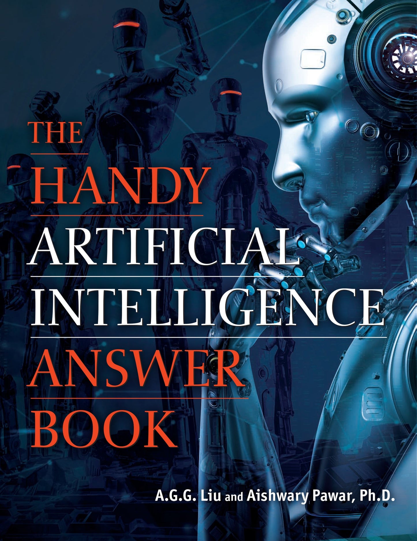 Cover image for The Handy Artificial Intelligence Answer Book ISBN 9781578598526