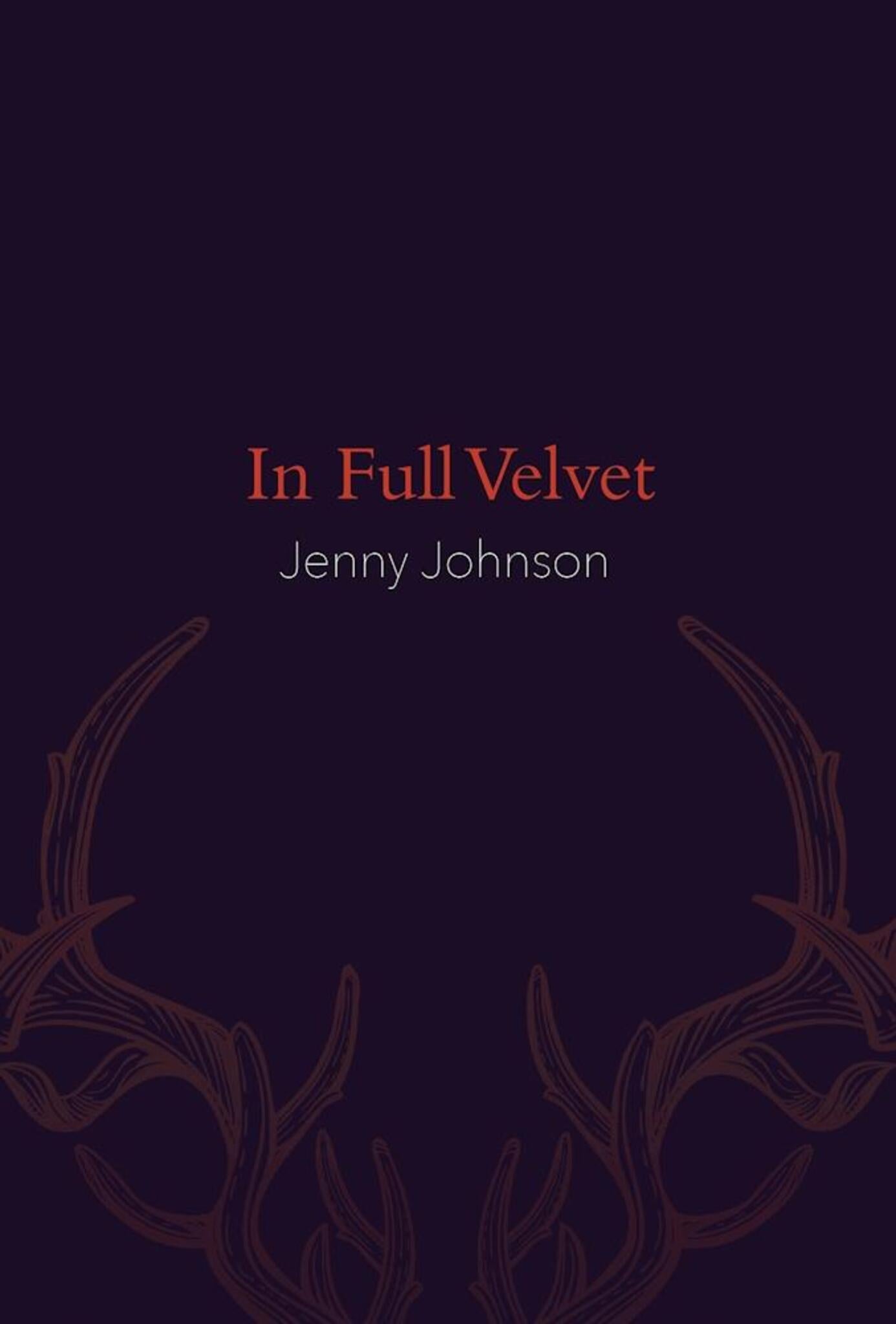 Cover image for In Full Velvet ISBN 9781956046502