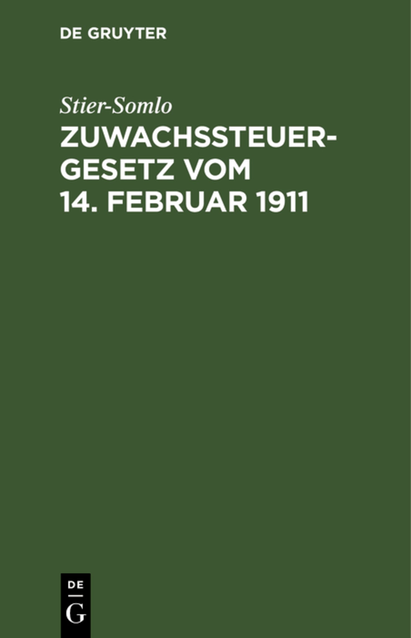Zuwachssteuergesetz vom 14. Februar 1911