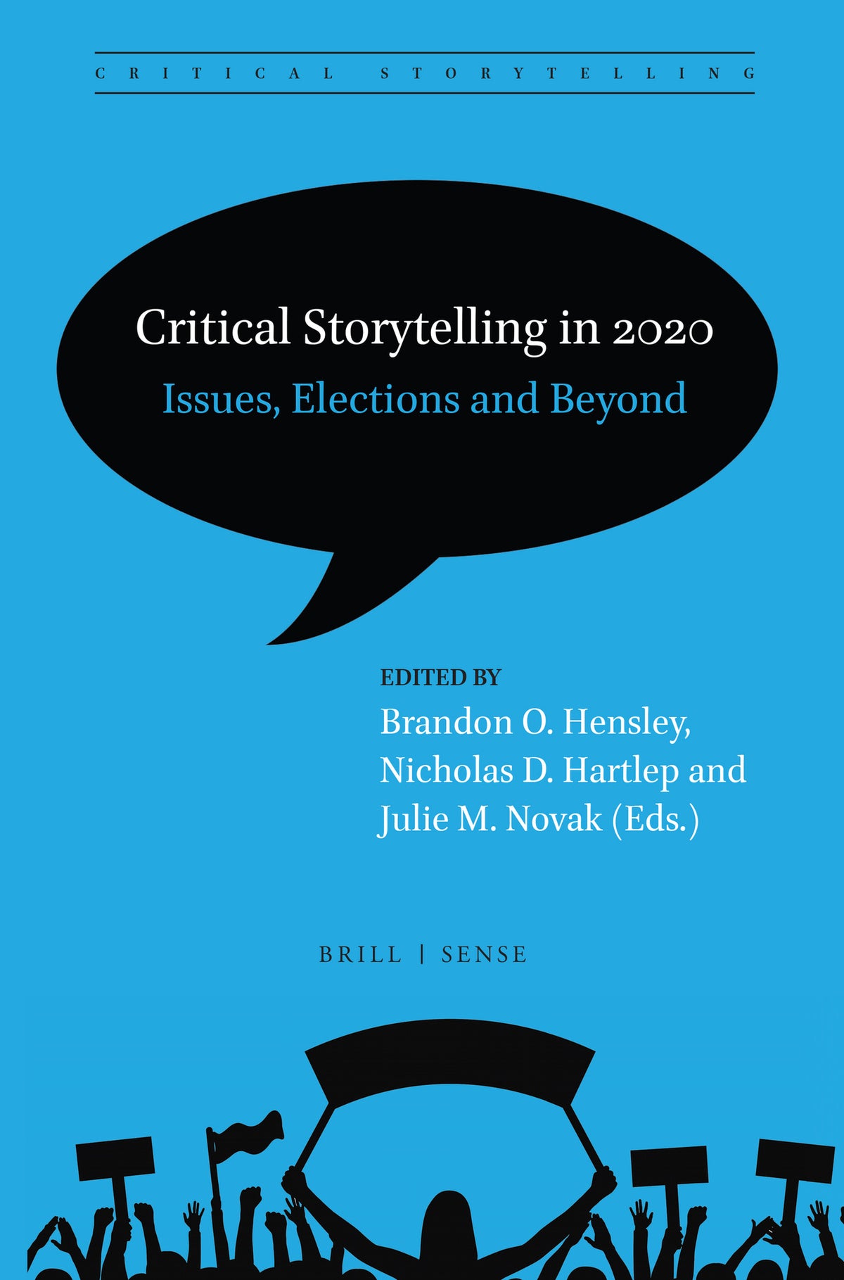 Cover image for Critical Storytelling in 2020: Issues, Elections and Beyond ISBN 9789004432437