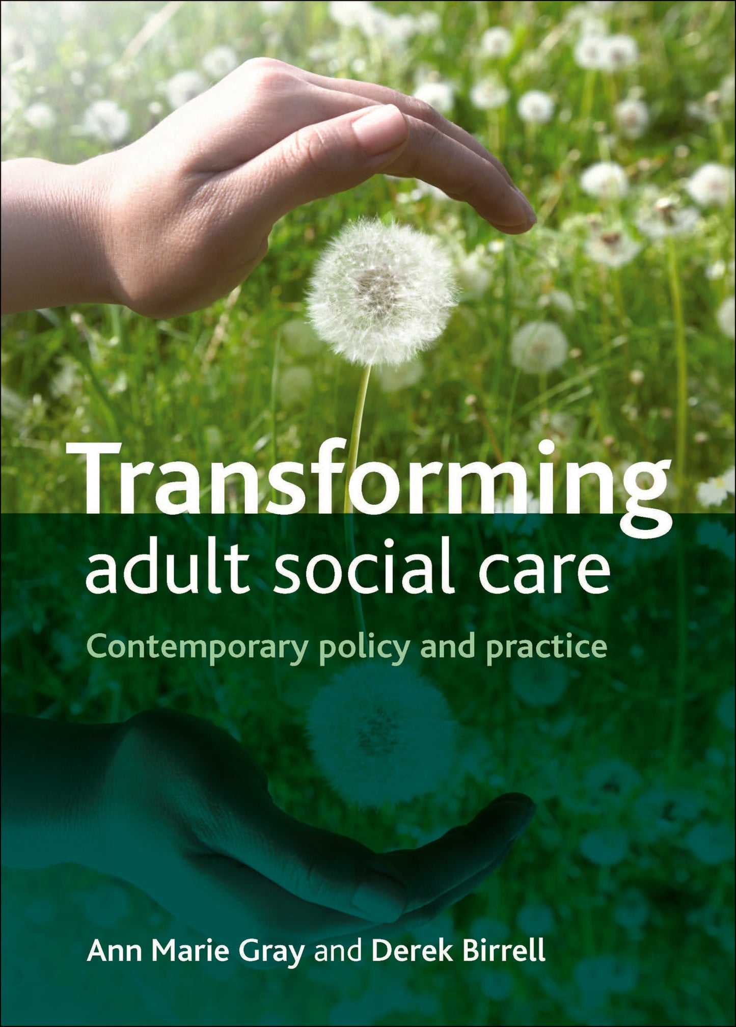 Cover image for Transforming Adult Social Care ISBN 9781847427991