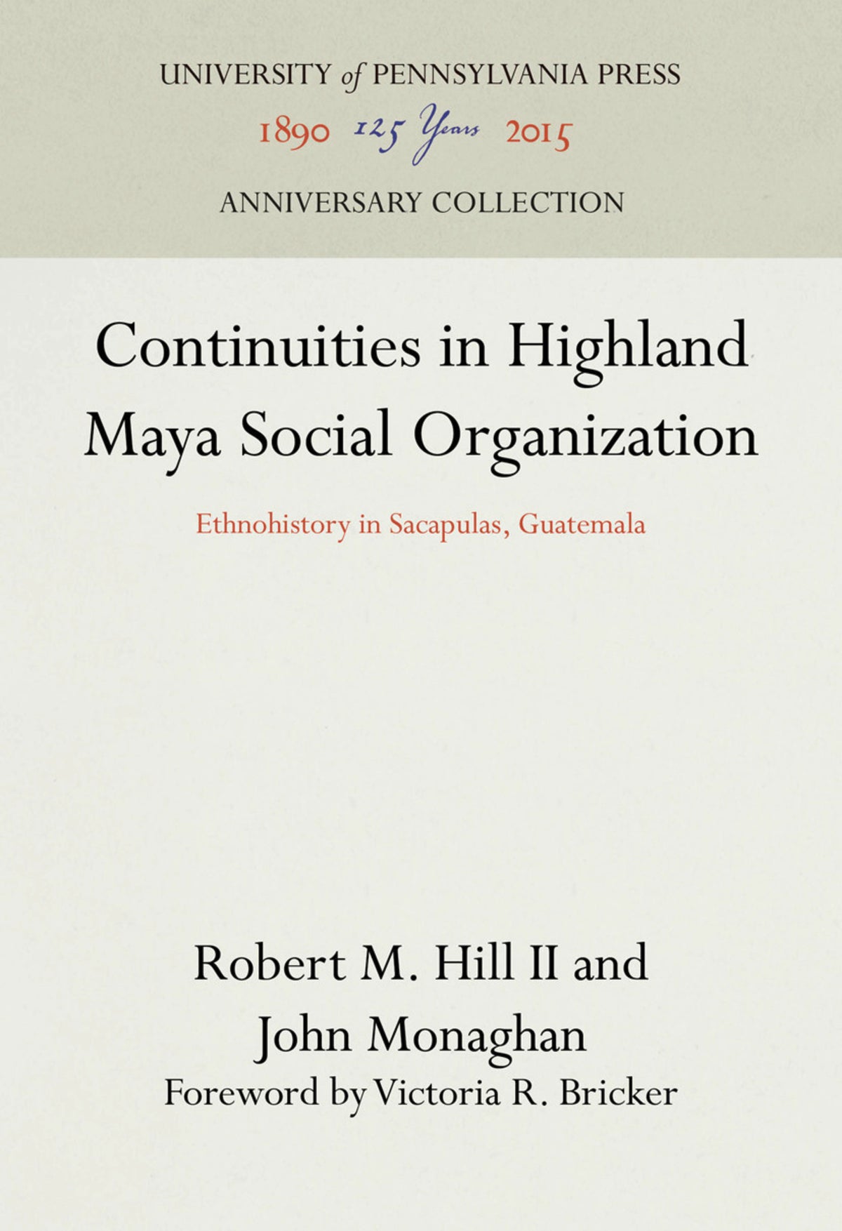 Continuities in Highland Maya Social Organization