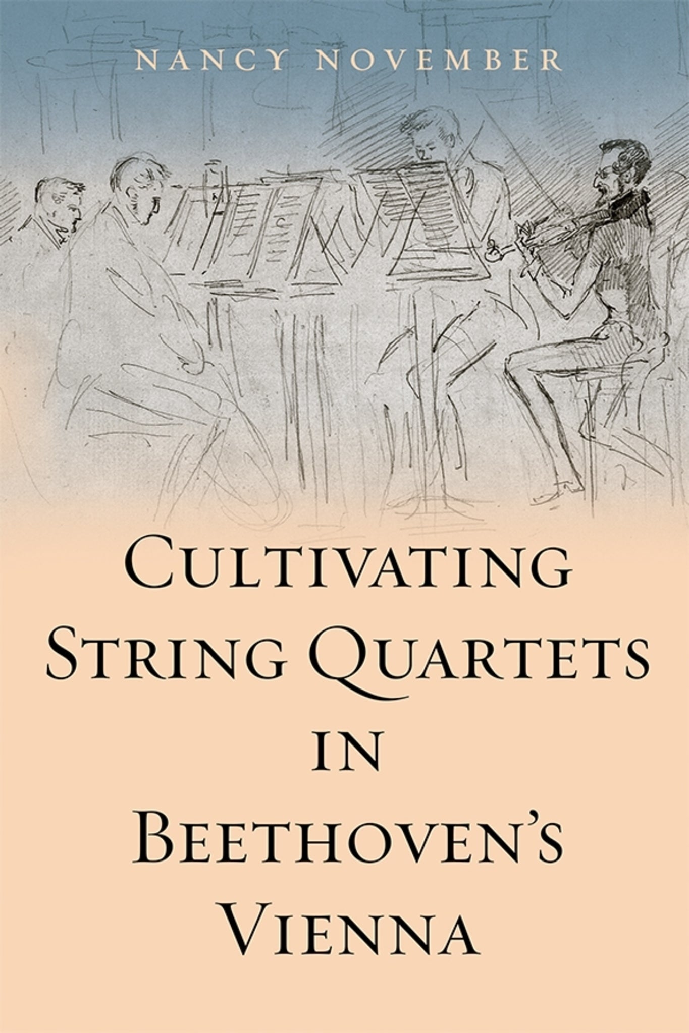 Cover image for Cultivating String Quartets in Beethoven's Vienna ISBN 9781783272327