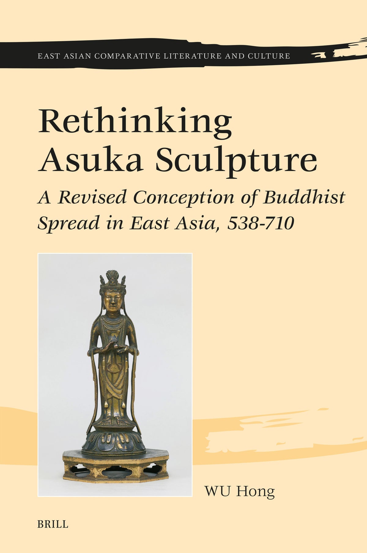 Cover image for Rethinking Asuka Sculpture ISBN 9789004701915