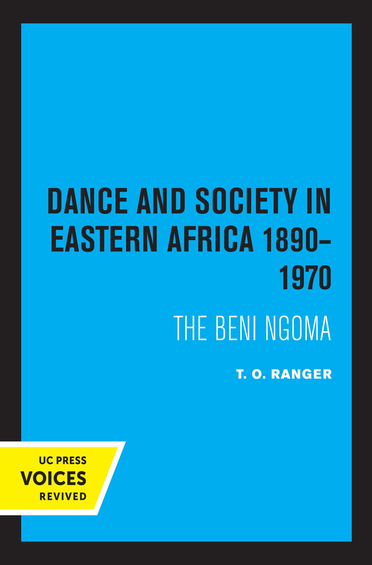 Cover image for Dance and Society in Eastern Africa 1890–1970 ISBN 9780520328365