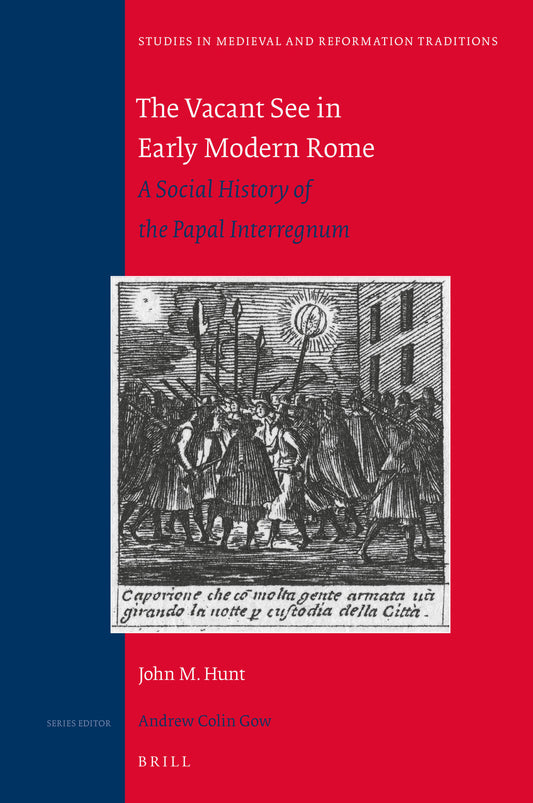 The Vacant See in Early Modern Rome