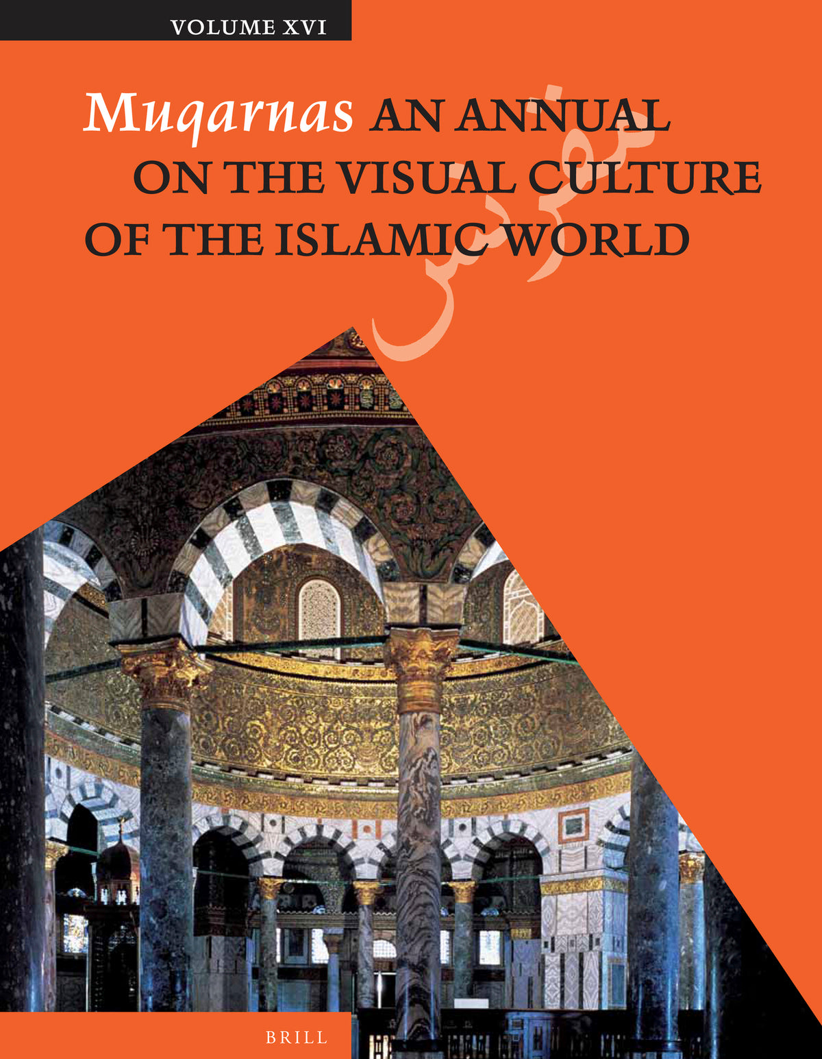 Cover image for Muqarnas, Volume 16 ISBN 9789004259362