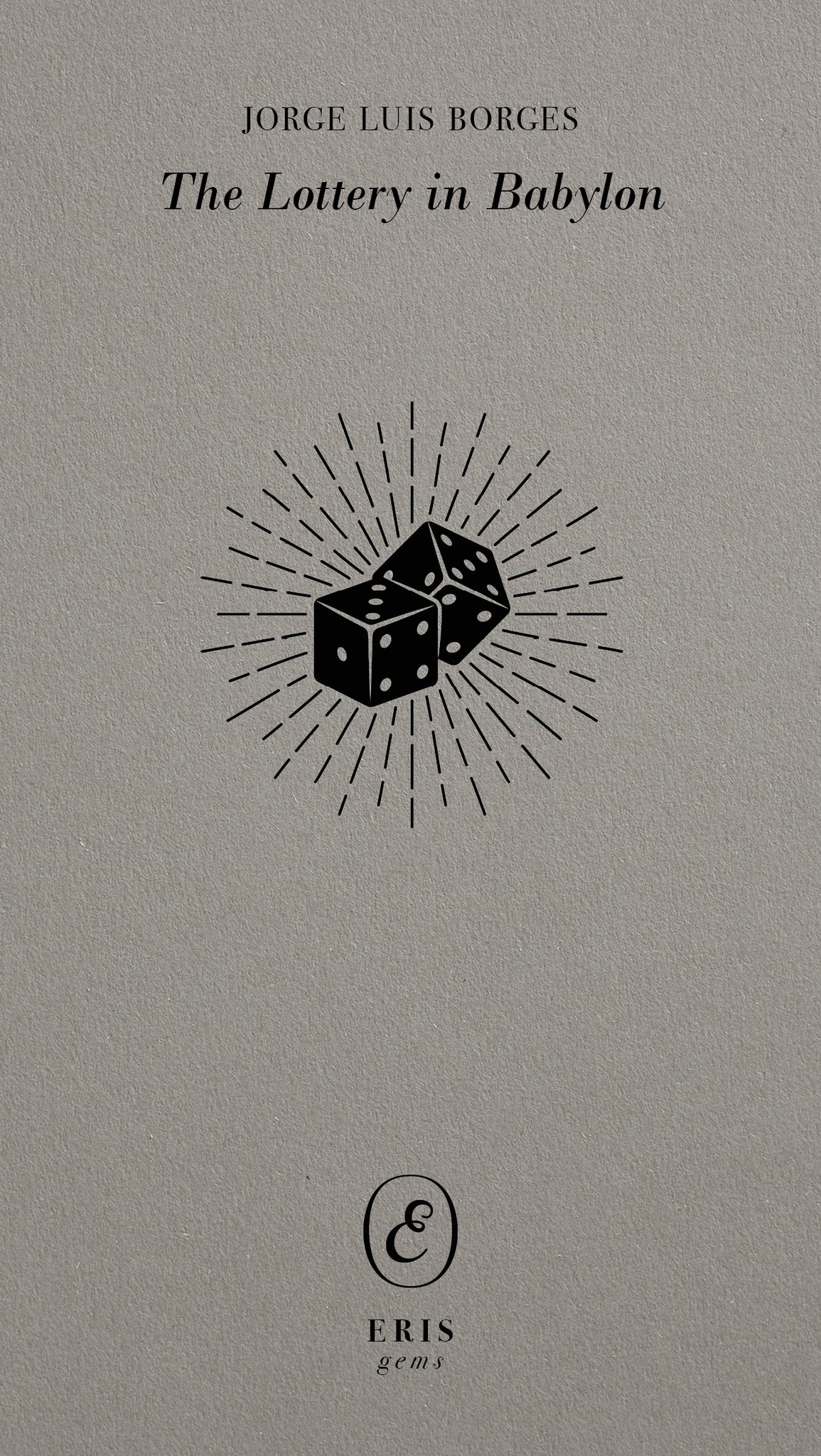 Cover image for The Lottery in Babylon ISBN 9781912475964