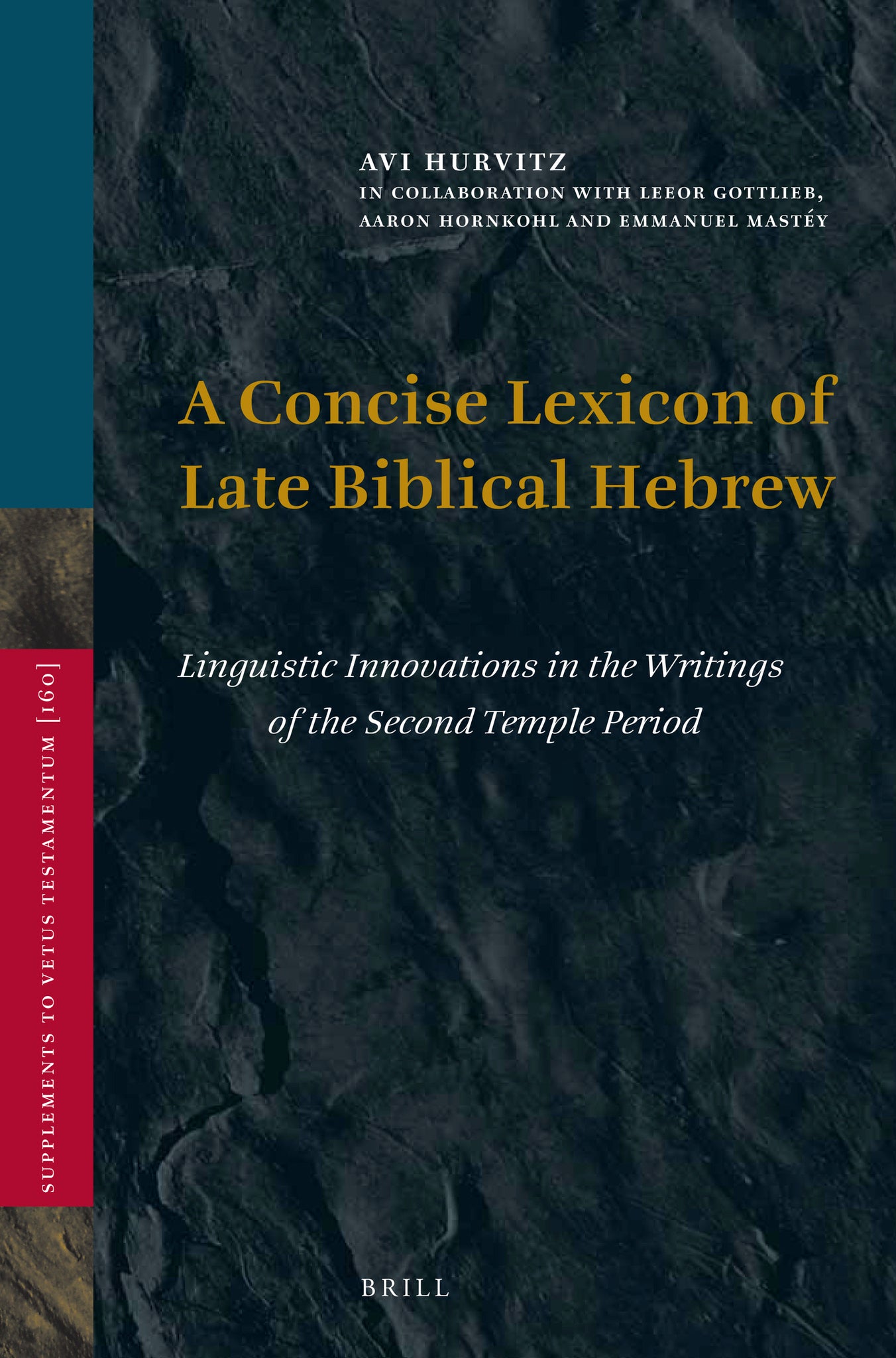 A Concise Lexicon of Late Biblical Hebrew
