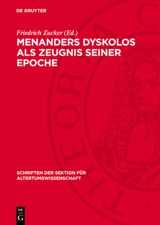 Menanders Dyskolos als Zeugnis seiner Epoche