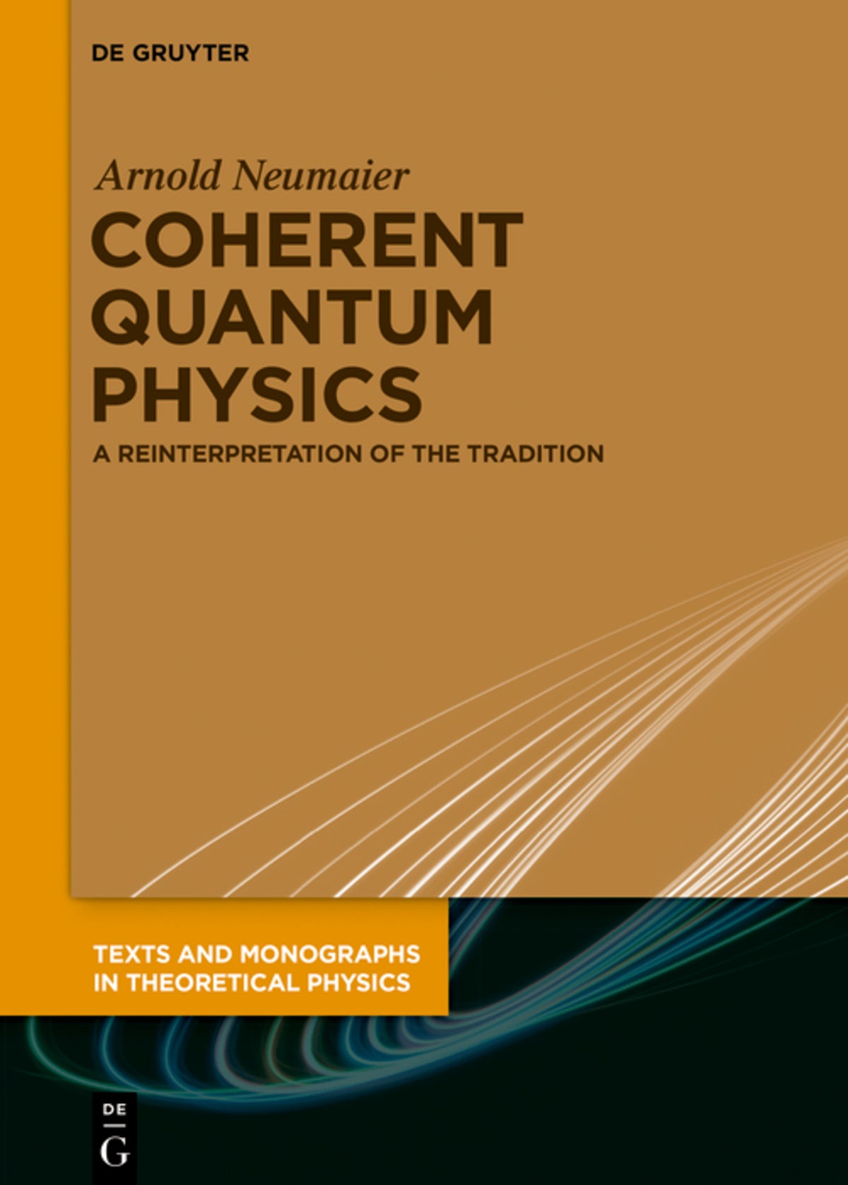 Cover image for Coherent Quantum Physics ISBN 9783110667295