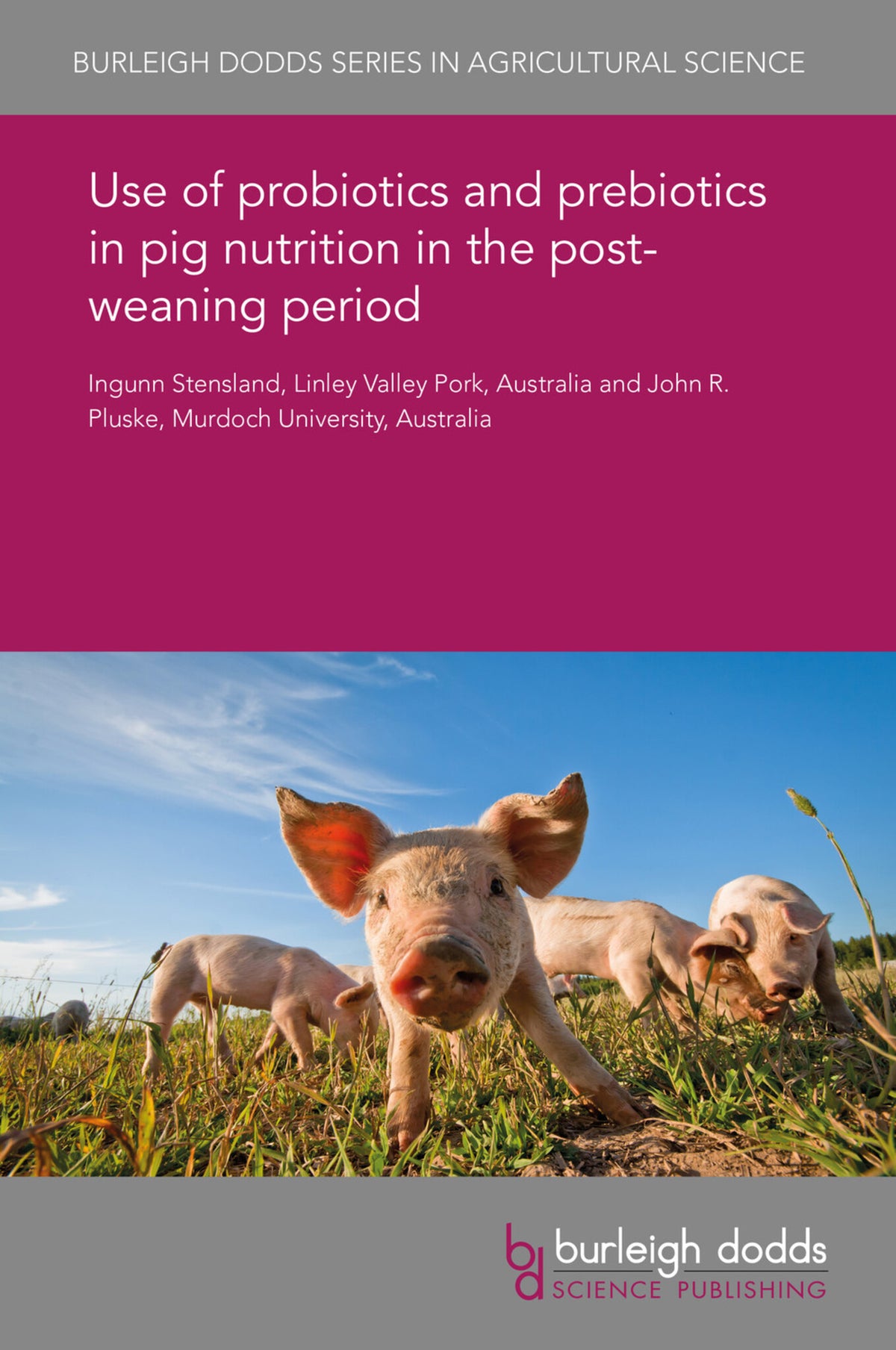 Cover image for Use of probiotics and prebiotics in pig nutrition in the post-weaning period ISBN 9781838795252