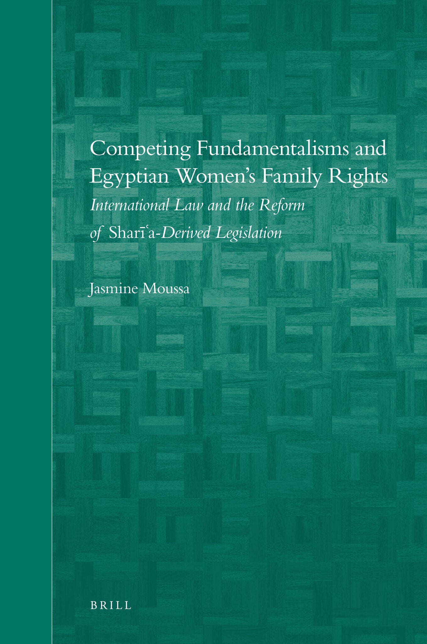 Competing Fundamentalisms and Egyptian Women’s Family Rights