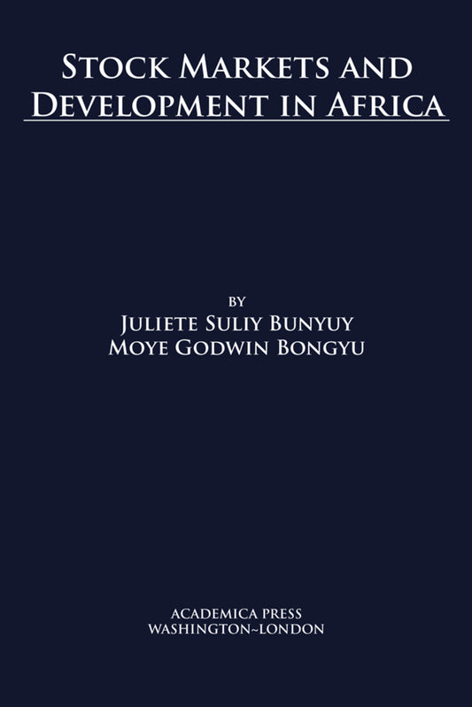 Stock Markets And Development In Africa