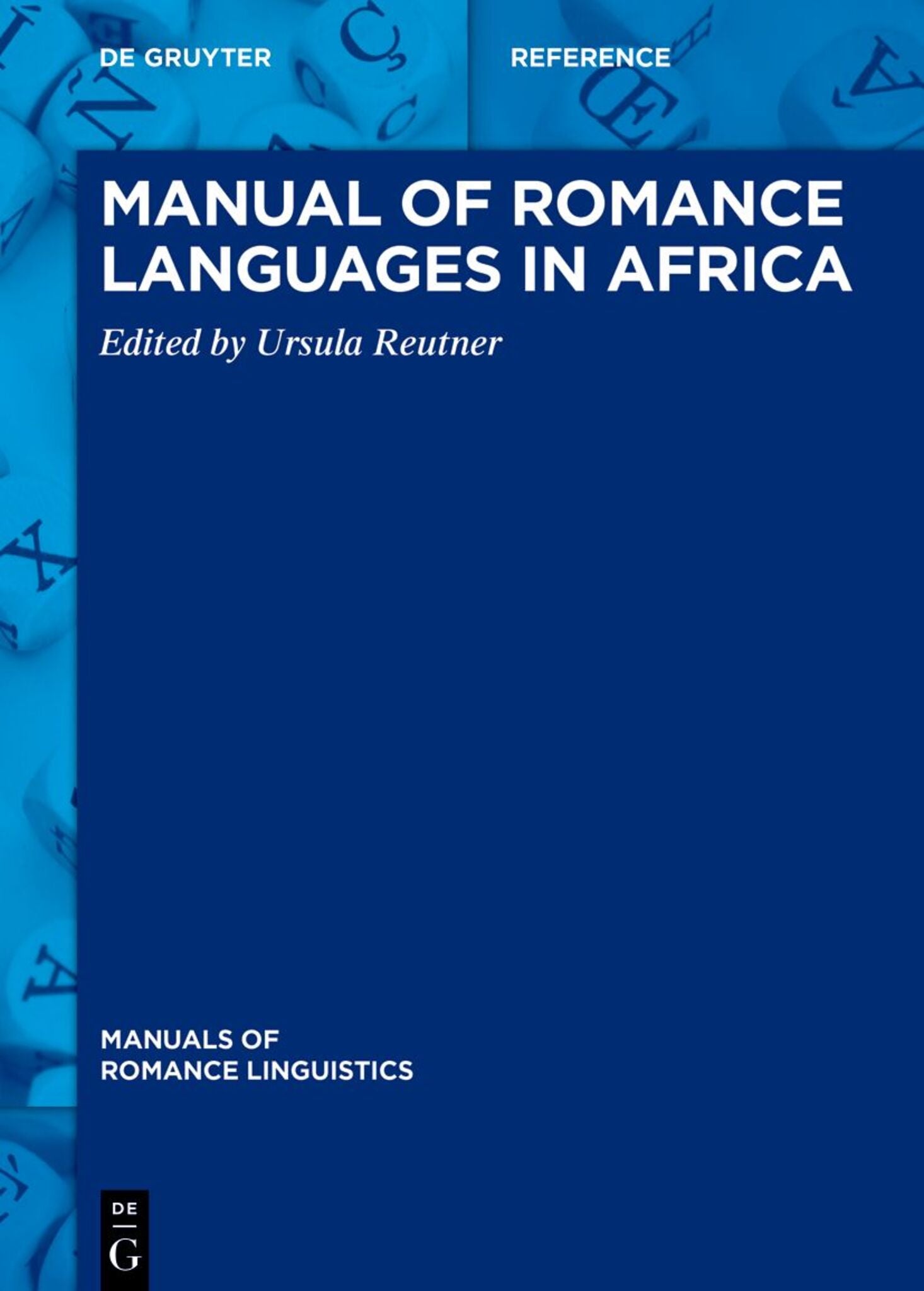 Cover image for Manual of Romance Languages in Africa ISBN 9783110626100