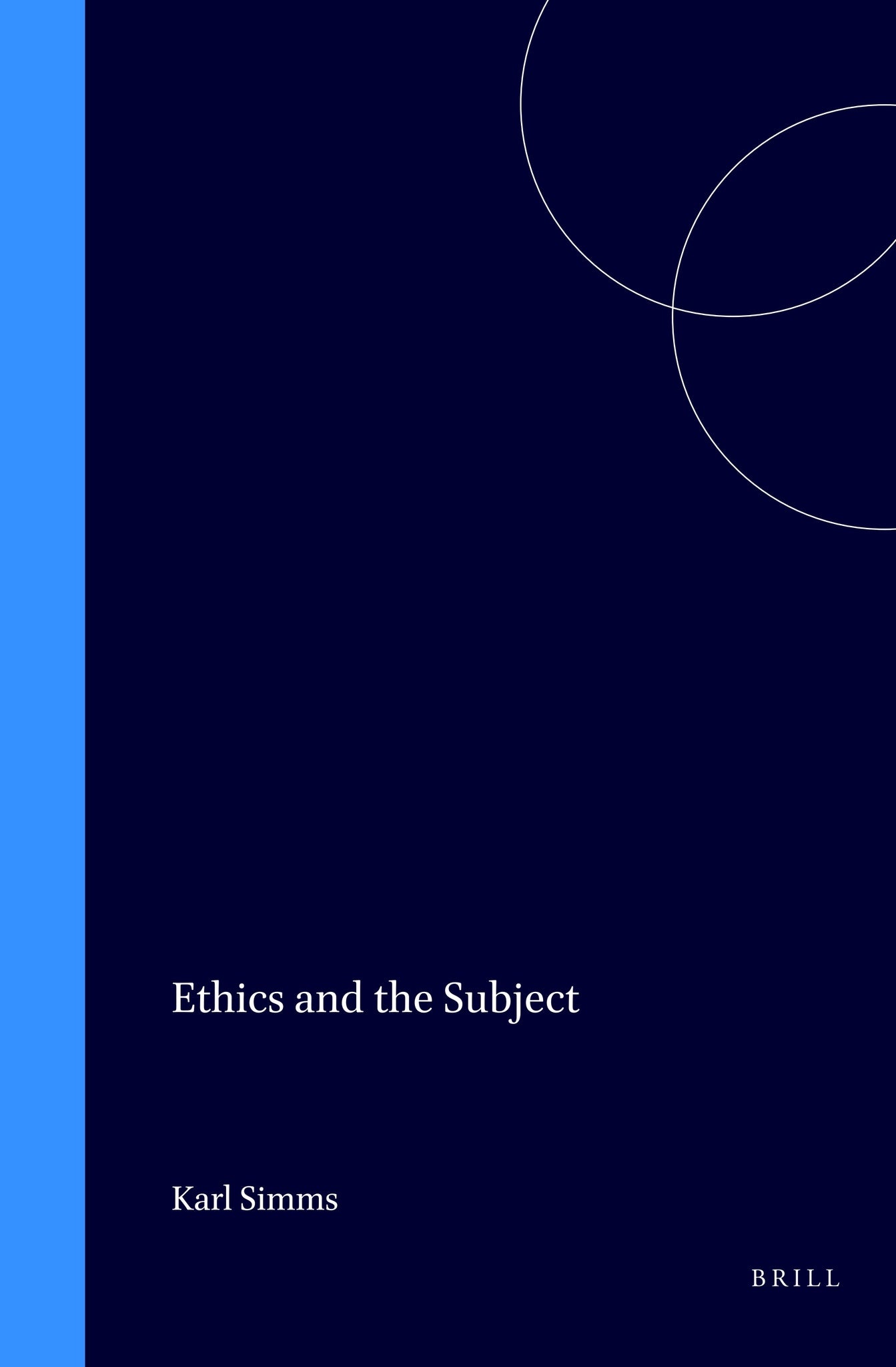 Ethics and the Subject