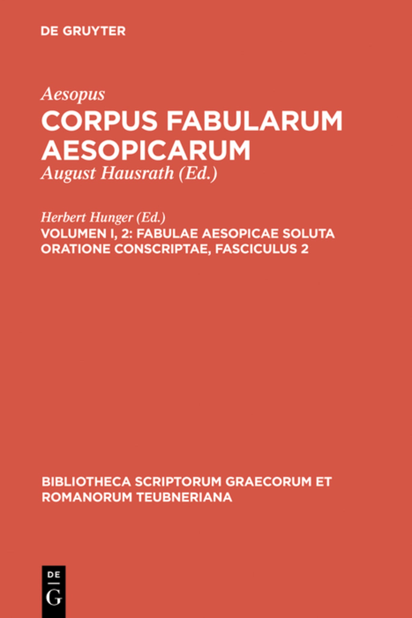 Cover image for Fabulae Aesopicae soluta oratione conscriptae ISBN 9783110252415