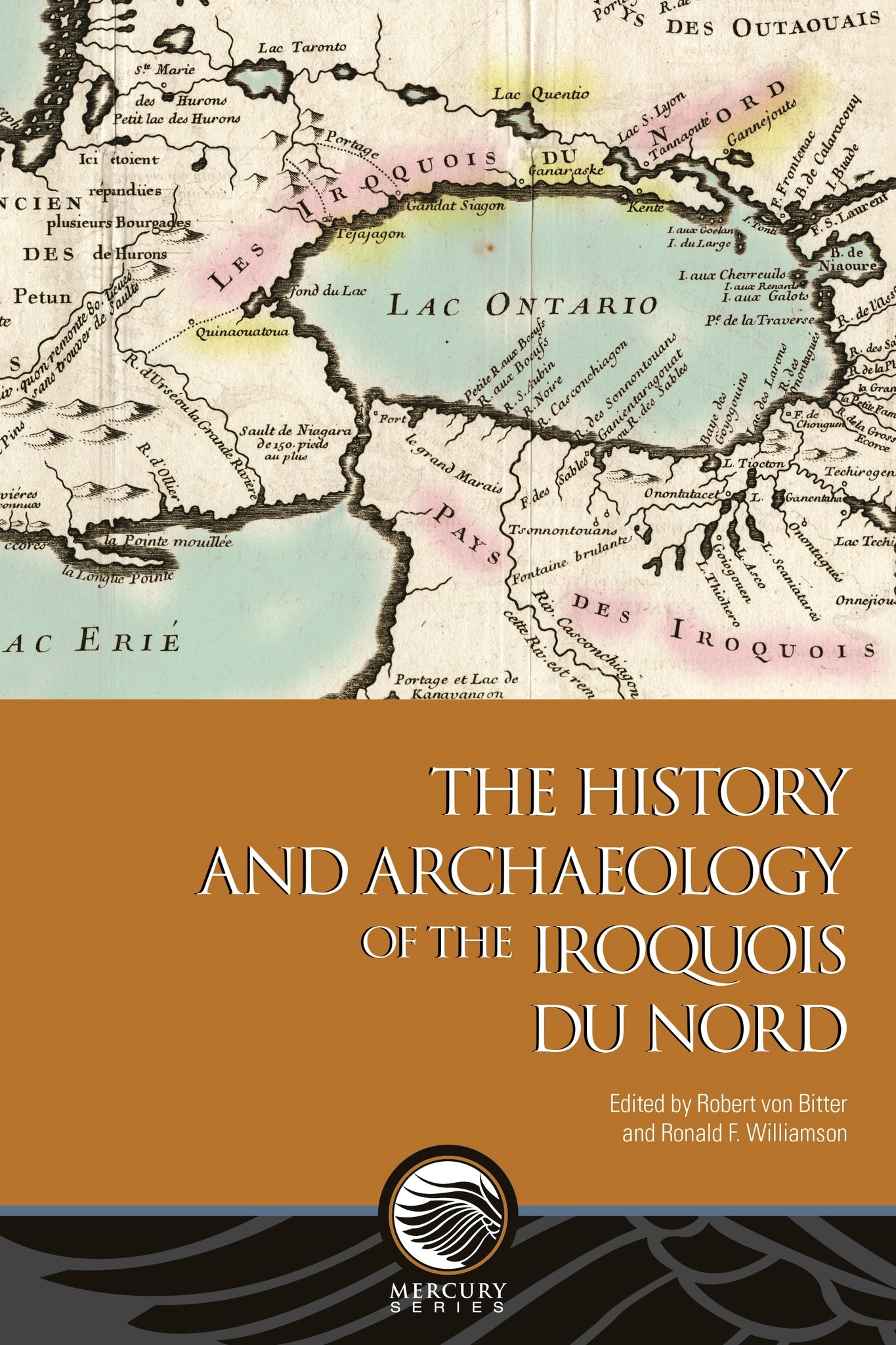 Cover image for The History and Archaeology of the Iroquois du Nord ISBN 9780776639802