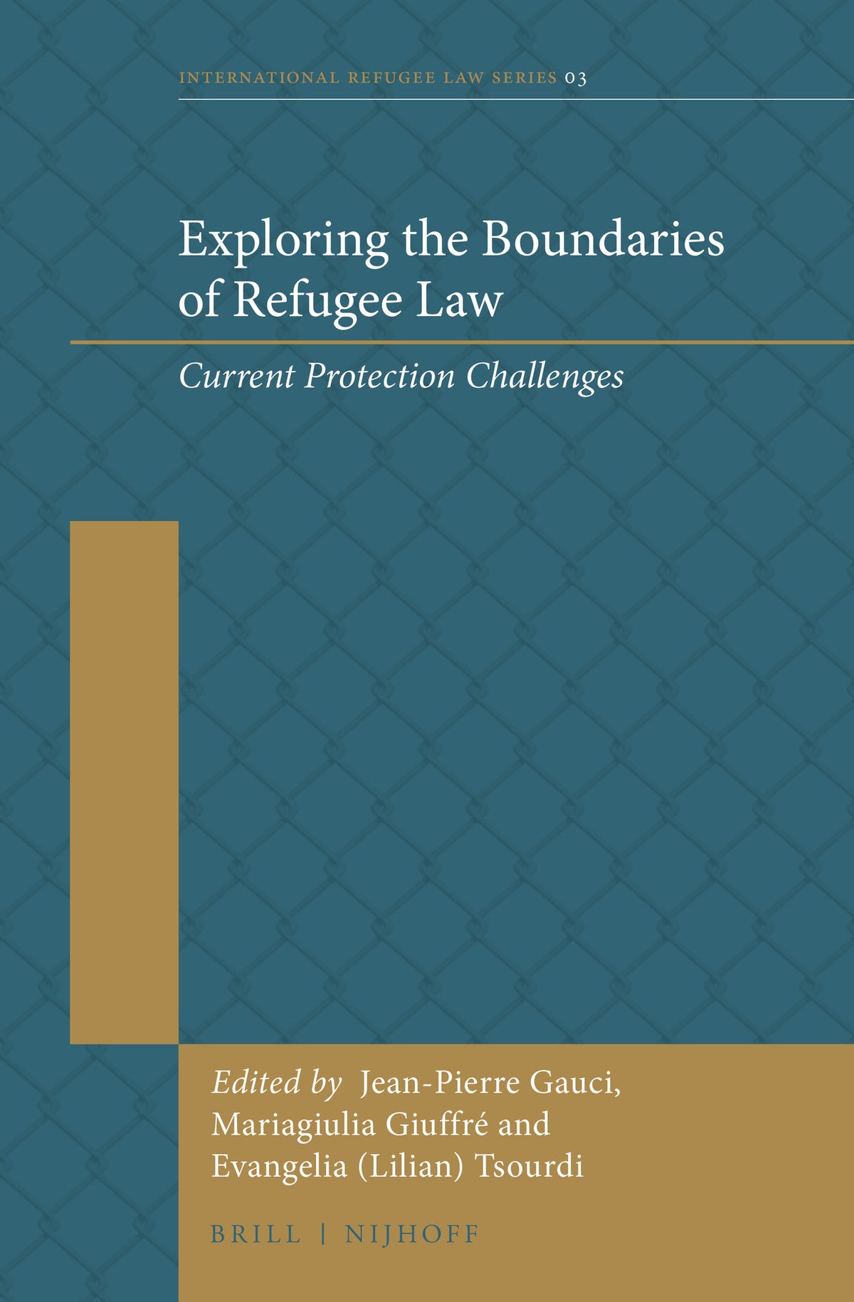 Cover image for Exploring the Boundaries of Refugee Law ISBN 9789004265578