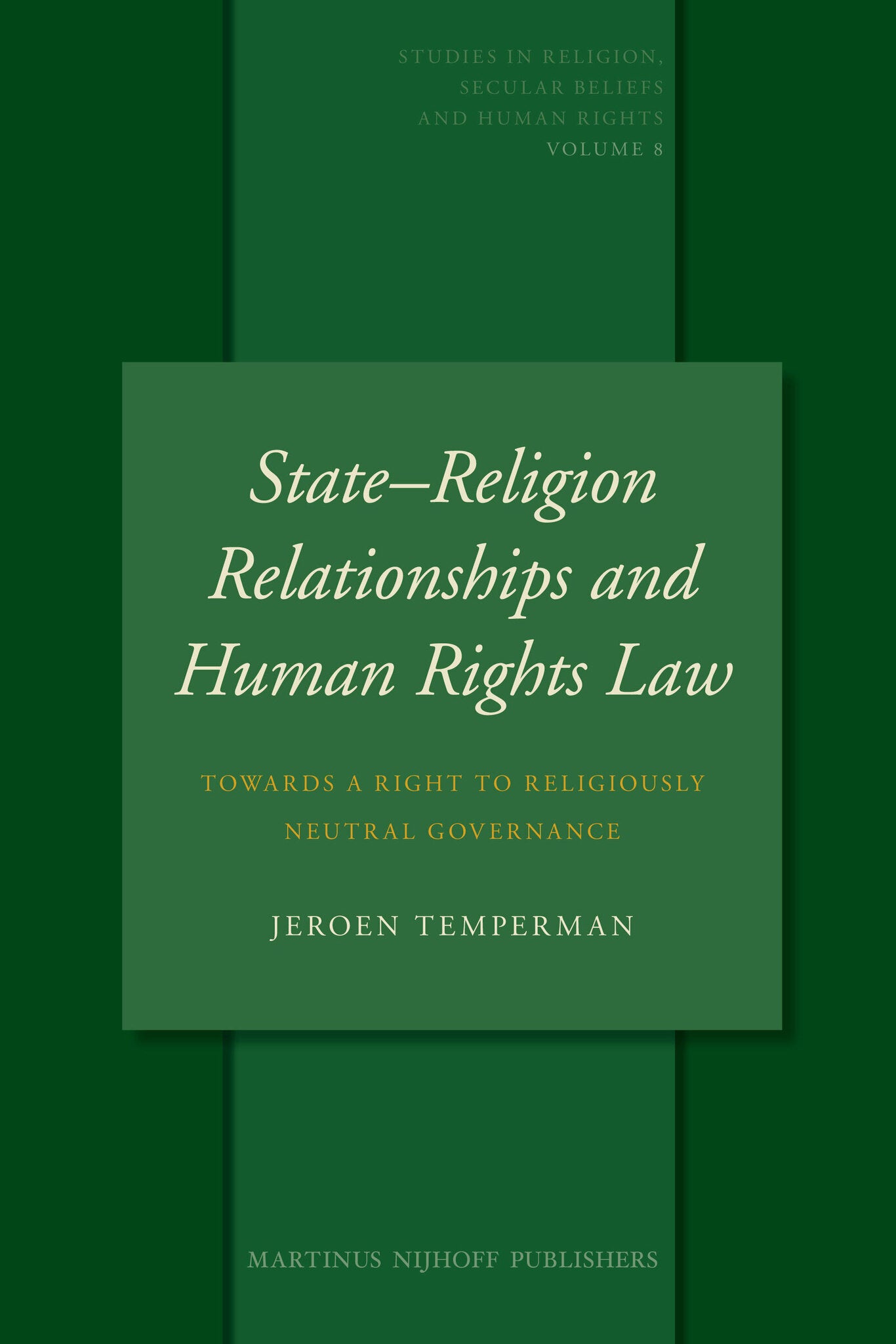 State–Religion Relationships and Human Rights Law