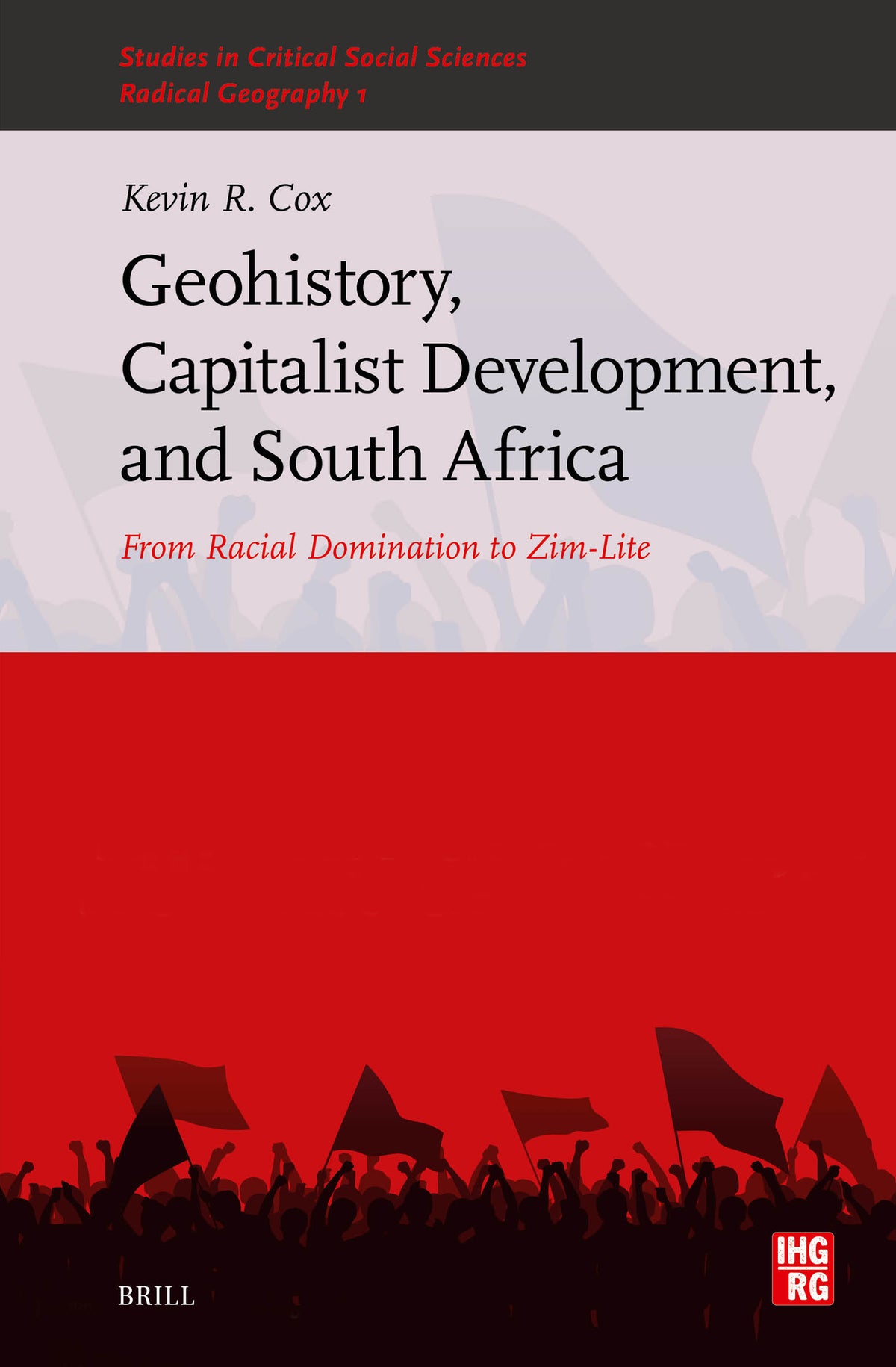 Geohistory, Capitalist Development, and South Africa