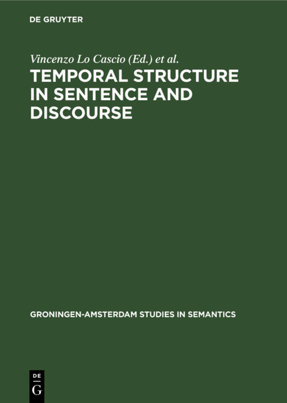 Cover image for Temporal Structure in Sentence and Discourse ISBN 9783112419953