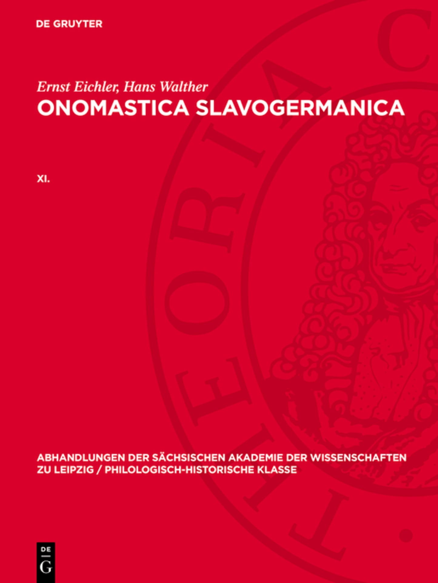 Ernst Eichler; Hans Walther: Onomastica Slavogermanica. XI.