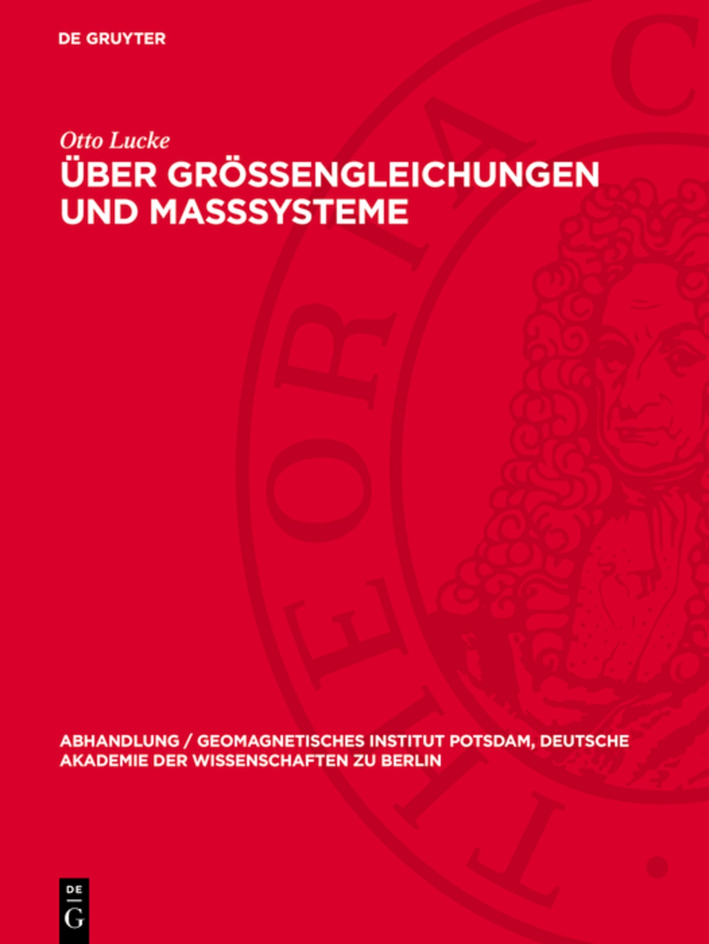 Über Größengleichungen und Maßsysteme