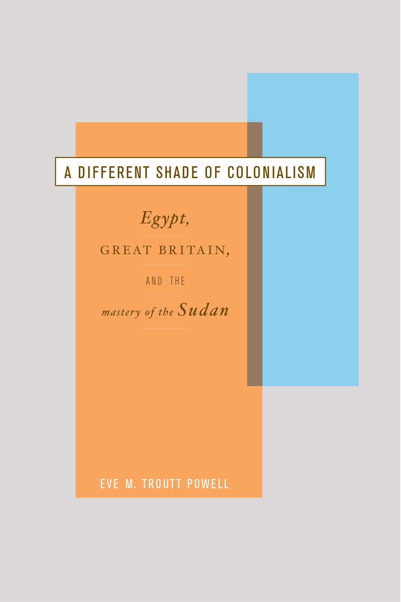 Cover image for A Different Shade of Colonialism ISBN 9780520928466