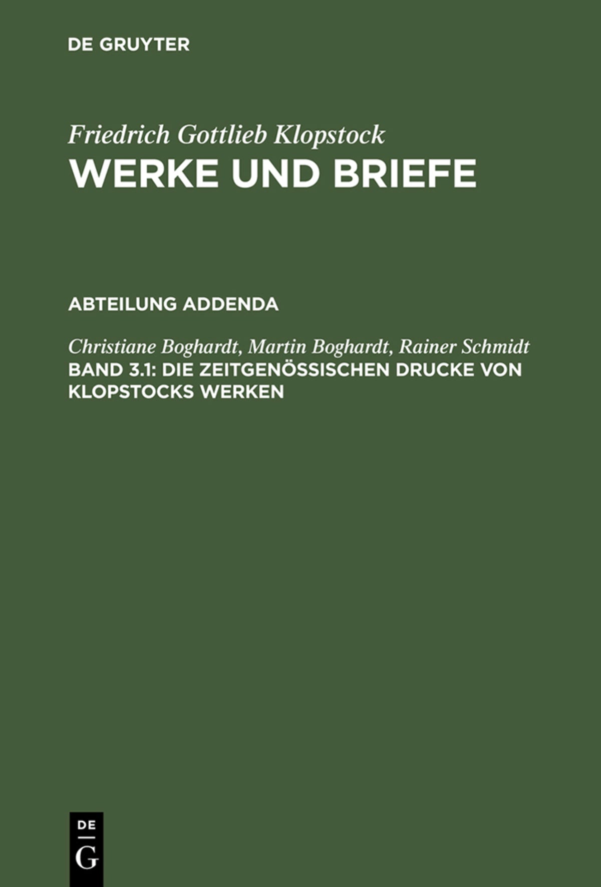 Cover image for Die zeitgenössischen Drucke von Klopstocks Werken ISBN 9783110081190