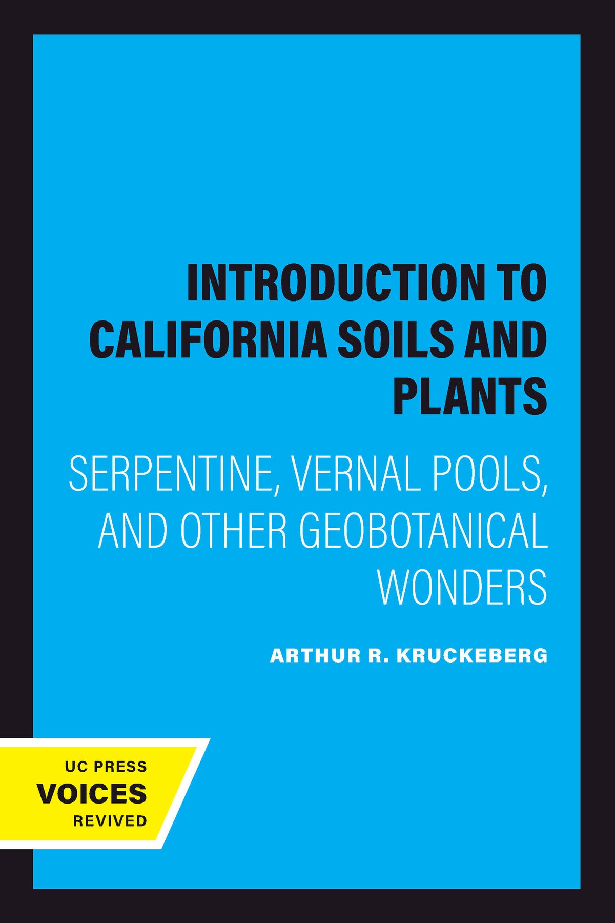 Cover image for Introduction to California Soils and Plants ISBN 9780520936423