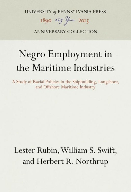 Negro Employment in the Maritime Industries