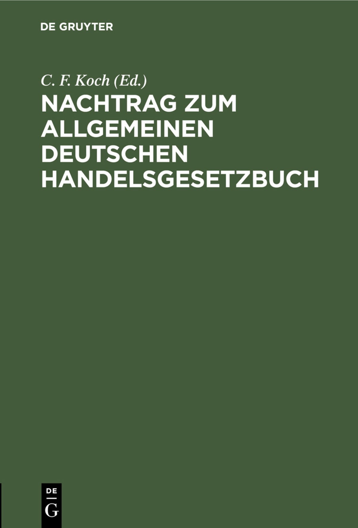 Cover image for Nachtrag zum Allgemeinen deutschen Handelsgesetzbuch ISBN 9783112512753