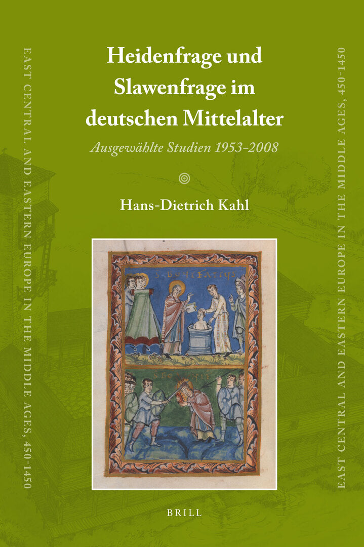 Cover image for Heidenfrage und Slawenfrage im deutschen Mittelalter ISBN 9789004167513