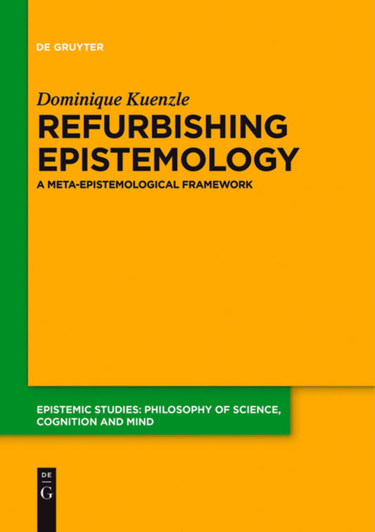 Refurbishing Epistemology