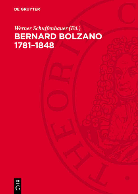 Bernard Bolzano 1781–1848
