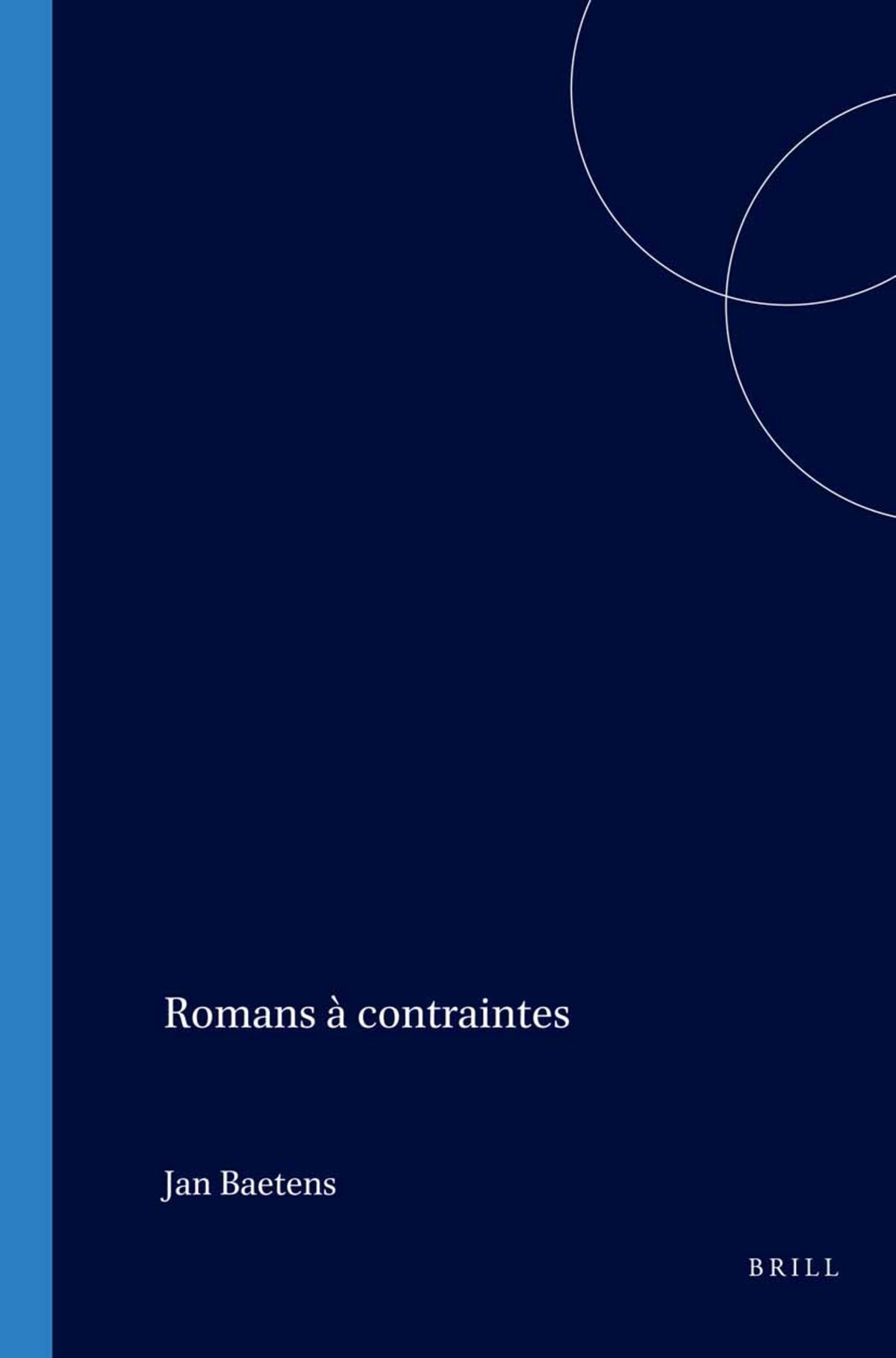 Cover image for Romans à contraintes ISBN 9789042018945