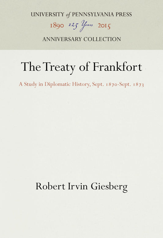 The Treaty of Frankfort