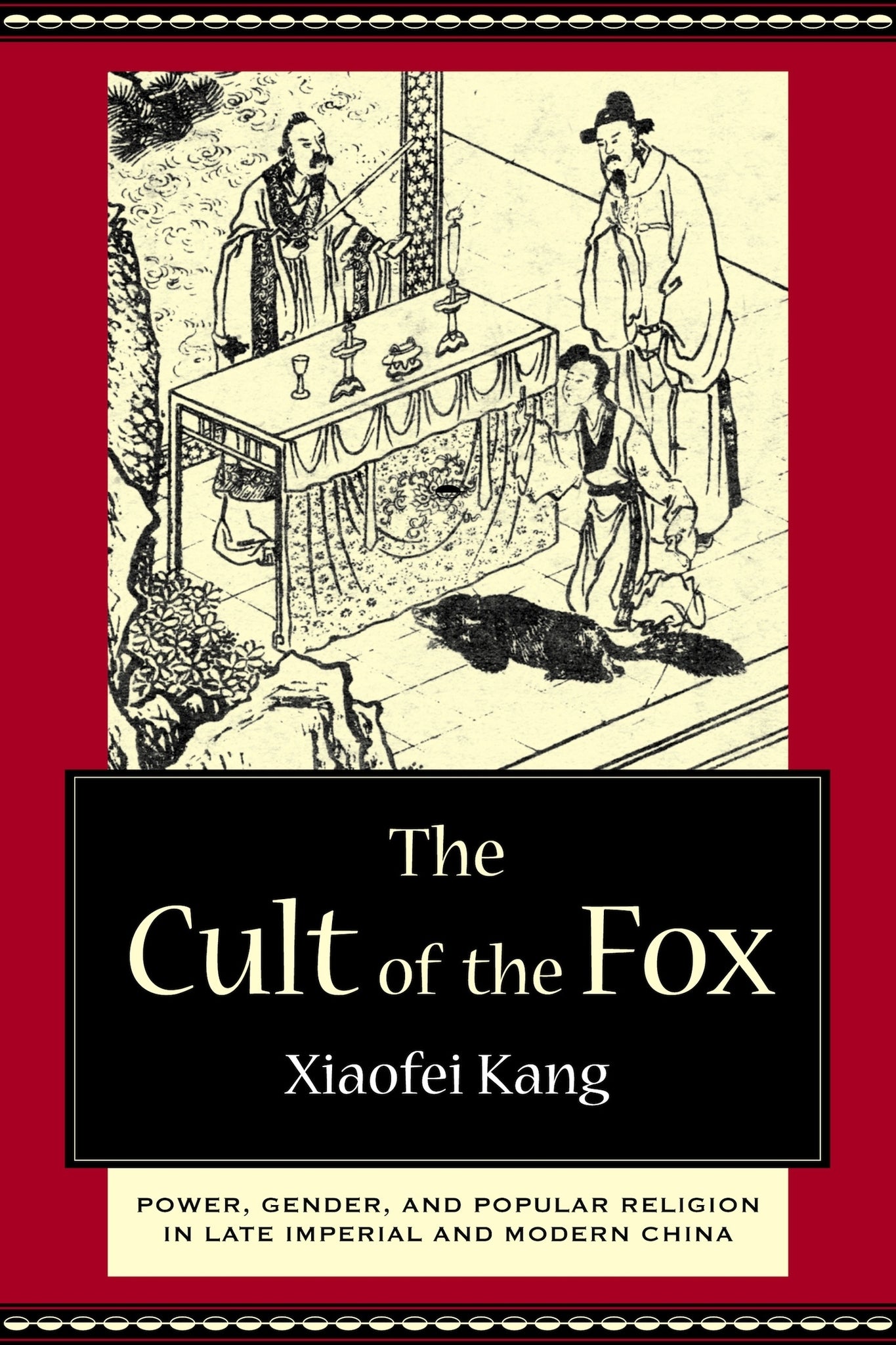 Cover image for The Cult of the Fox ISBN 9780231225977