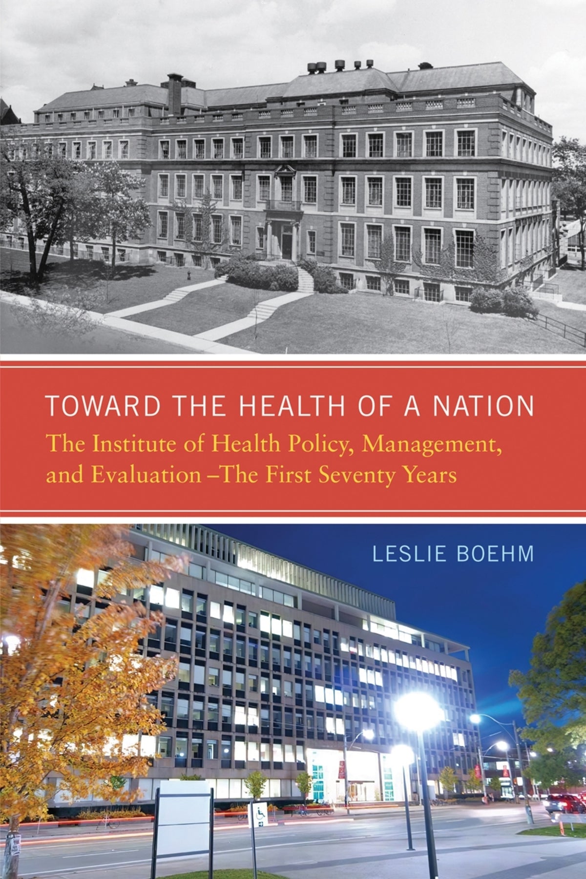 Cover image for Toward the Health of a Nation ISBN 9780228000853