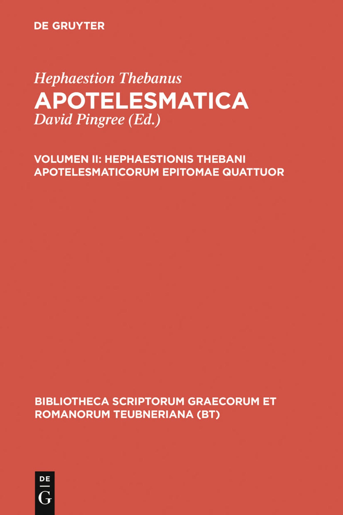 Cover image for Hephaestionis Thebani apotelesmaticorum epitomae quattuor ISBN 9783598713675