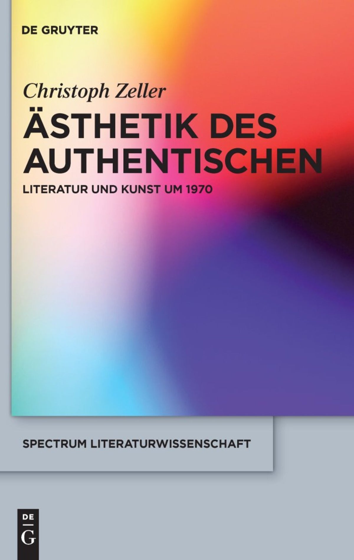 Cover image for Ästhetik des Authentischen ISBN 9783110227208