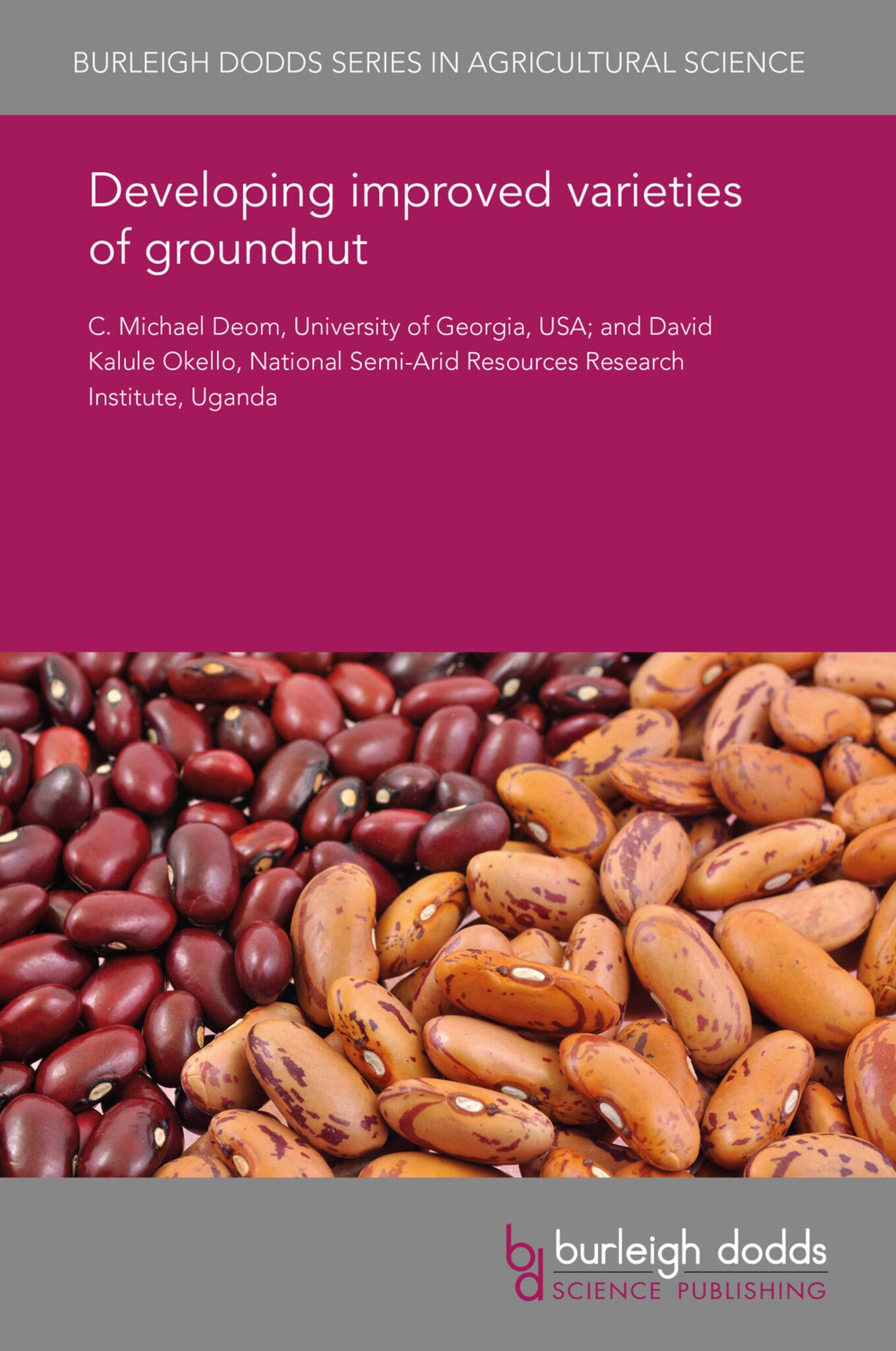 Cover image for Developing improved varieties of groundnut ISBN 9781838794132